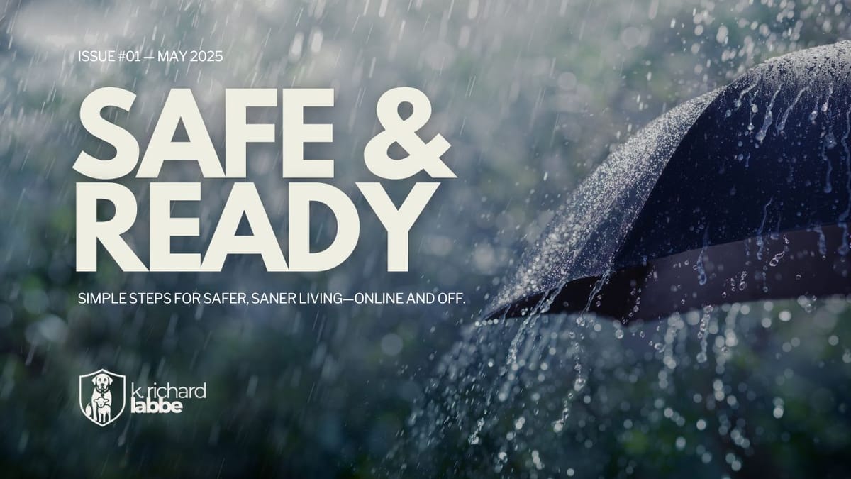 Safe & Ready - May 2025