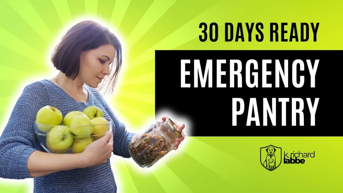 30 Days Ready: How to Build a Real-Life Emergency Pantry Without Panic or Prepping Out