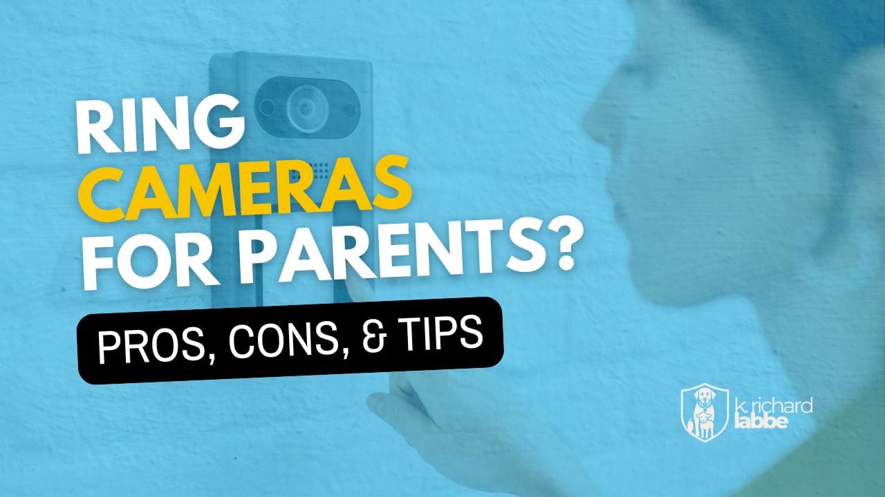 Should My Parent Have a Ring Camera? Pros, Cons, and Tips