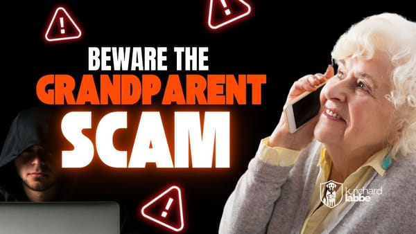 Beware the Grandparent Scam