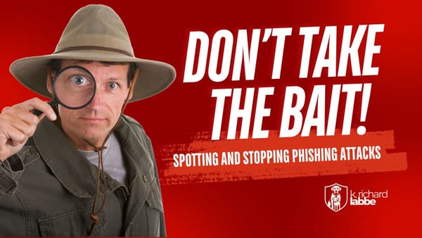 Don't Take the Bait: Spotting and Stopping Phishing Attacks