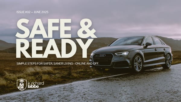 Safe & Ready - June 2025