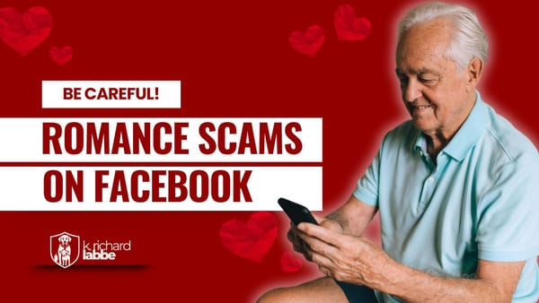 Facebook Romance Scams: How to Protect Your Loved Ones from Heartbreak and Financial Loss