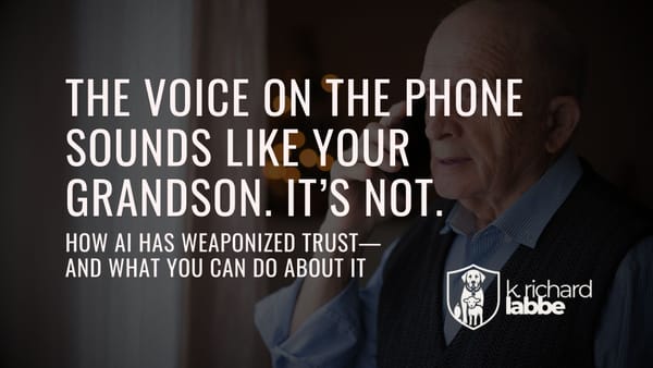 The Voice on the Phone Sounds Just Like Your Grandson. It's Not.